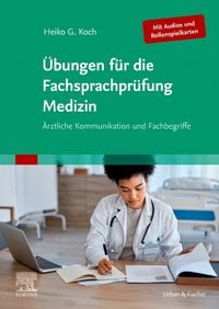 Produktbild: &Uuml;bungen f&uuml;r die Fachsprachpr&uuml;fung Medizin (Mit Audios und Rollenspielkarten)