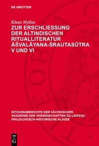 Produktbild: Zur Erschlie&szlig;ung der altindischen Ritualliteratur Āśvalāyana-Śrautasūtra V und VI