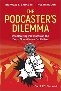 Produktbild: The Podcaster's Dilemma