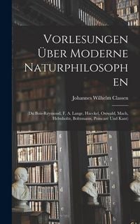 Produktbild: Vorlesungen &Uuml;ber Moderne Naturphilosophen