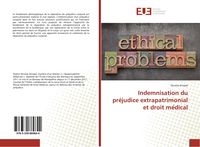 Produktbild: Indemnisation du pr&eacute;judice extrapatrimonial et droit m&eacute;dical