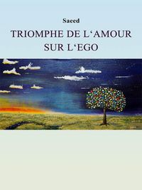 Produktbild: Triomphe de l'Amour sur l'Ego