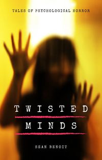 Produktbild: Twisted Minds: Tales of Psychological Horror