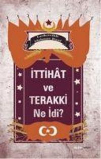 Produktbild: Ittihat ve Terakki Ne Idi