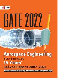 Produktbild: GATE 2022 - Aerospace Engineering - 15 Years Section-wise Solved Paper 2007-21 by Biplab Sadhukhan, Iqbal Singh, Prabhakar Kumar, Ranjay KR Singh