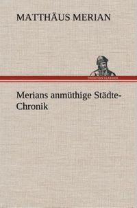 Produktbild: Merians anm&uuml;thige St&auml;dte-Chronik