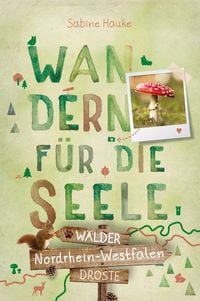 Produktbild: Nordrhein-Westfalen - W&auml;lder. Wandern f&uuml;r die Seele