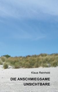 Produktbild: Die anschmiegsame Unsichtbare