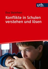 Produktbild: Konflikte in Schulen verstehen und l&ouml;sen
