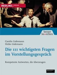 Produktbild: Die 111 wichtigsten Fragen im Vorstellungsgespr&auml;ch