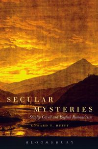 Produktbild: Secular Mysteries: Stanley Cavell and English Romanticism