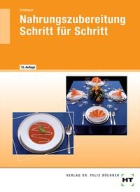 Produktbild: Nahrungszubereitung Schritt für Schritt