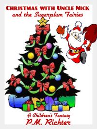 Produktbild: Christmas with Uncle Nick and the Sugarplum Fairies