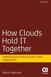 Produktbild: How Clouds Hold IT Together