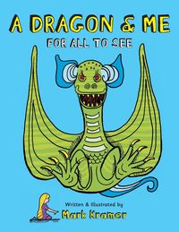Produktbild: A Dragon & Me For All To See