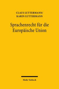 Produktbild: Sprachenrecht f&uuml;r die Europ&auml;ische Union