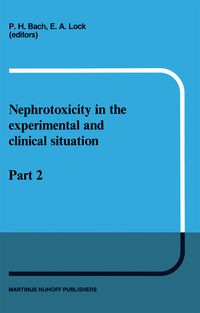 Produktbild: Nephrotoxicity in the Experimental and Clinical Situation