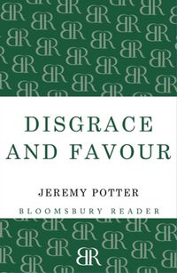 Produktbild: Potter, J: Disgrace And Favour