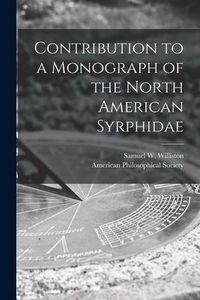 Produktbild: Contribution to a Monograph of the North American Syrphidae [microform]