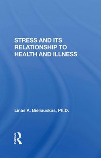 Produktbild: Stress And Its Relationship To Health And Illness