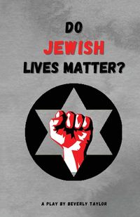 Produktbild: Do Jewish Lives Matter?