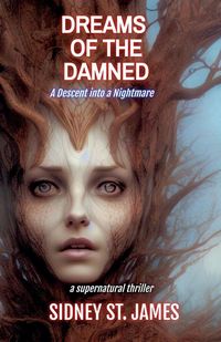 Produktbild: Dreams of the Damned - A Descent into a Nightmare