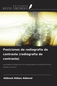 Produktbild: Posiciones de radiograf&iacute;a de contraste (radiograf&iacute;a de contraste)