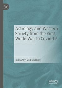 Produktbild: Astrology and Western Society from the First World War to Covid-19