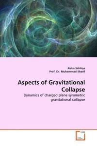 Produktbild: Siddiqa, A: Aspects of Gravitational Collapse