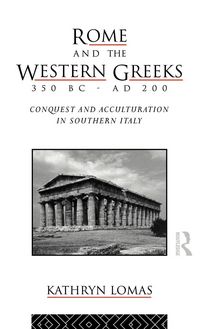 Produktbild: Rome and the Western Greeks, 350 BC - AD 200