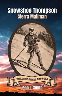 Produktbild: Snowshoe Thompson