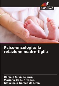 Produktbild: Psico-oncologia: la relazione madre-figlia