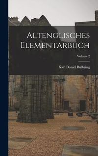 Produktbild: Altenglisches Elementarbuch; Volume 2