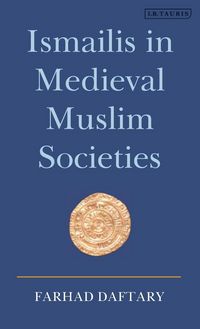 Produktbild: Ismailis in Medieval Muslim Societies
