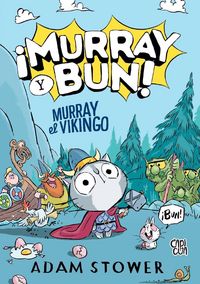 Produktbild: Murray, el Vikingo (&iexcl;Murray y Bun! 1)