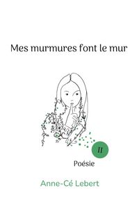 Produktbild: Mes murmures font le mur II