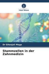 Produktbild: Stammzellen in der Zahnmedizin