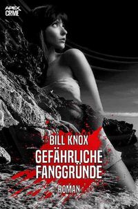 Produktbild: Gef&auml;hrliche Fanggr&uuml;nde