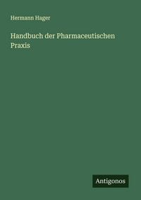 Produktbild: Handbuch der Pharmaceutischen Praxis
