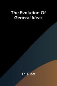 Produktbild: The Evolution Of General Ideas