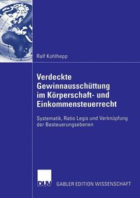 Produktbild: Verdeckte Gewinnaussch&uuml;ttung im K&ouml;rperschaft- und Einkommensteuerrecht