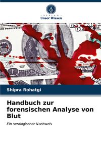 Produktbild: Handbuch zur forensischen Analyse von Blut