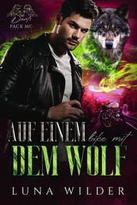Produktbild: Auf einem Bike mit dem Wolf (Devil's Pack MC, #2)