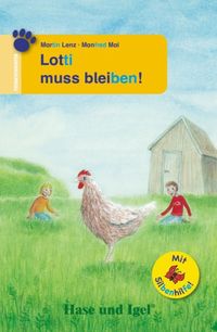 Produktbild: Lotti muss bleiben! / Silbenhilfe