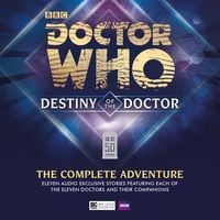 Produktbild: Doctor Who - Destiny of the Doctor - The Complete Adventure