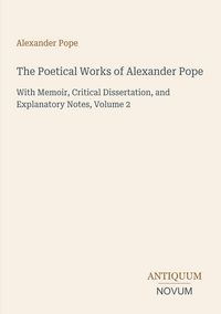 Produktbild: The Poetical Works of Alexander Pope