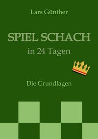 Produktbild: Spiel Schach in 24 Tagen