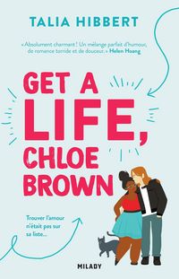 Produktbild: The Brown Sisters, T1 : Get a Life, Chloe Brown