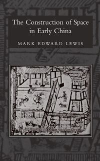 Produktbild: The Construction of Space in Early China