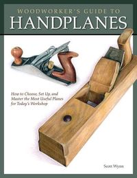 Produktbild: Woodworker's Guide to Handplanes